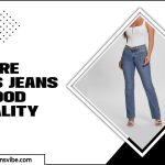 Are Guess Jeans Good Quality: Assessing The Quality