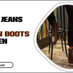 Black Jeans And Brown Boots For Men: Perfect Style