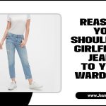 6 Reasons You Should Add Girlfriend Jeans To Your Wardrobe