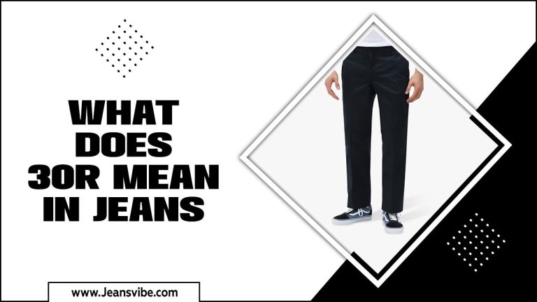 what-does-30r-mean-in-jeans-answered