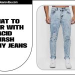 What To Wear With Acid Wash Skinny Jeans: Top Outfit Ideas