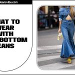 What To Wear With Bell-Bottom Jeans Effortlessly Stylish