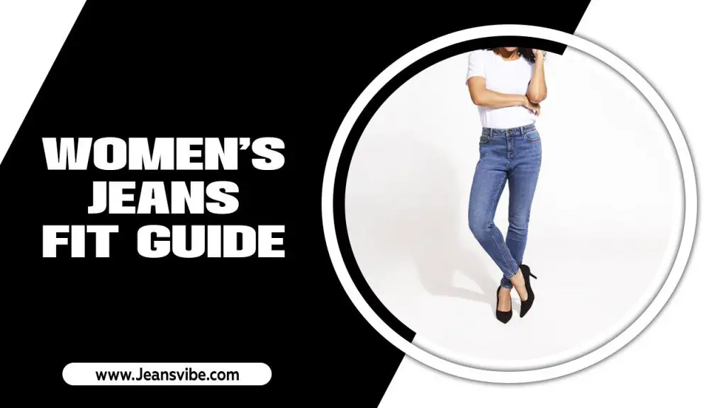 Women's Jeans Fit Guide