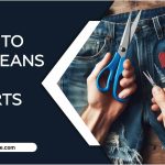 How To Cut Jeans Into Shorts: Tips For A Clean Finish