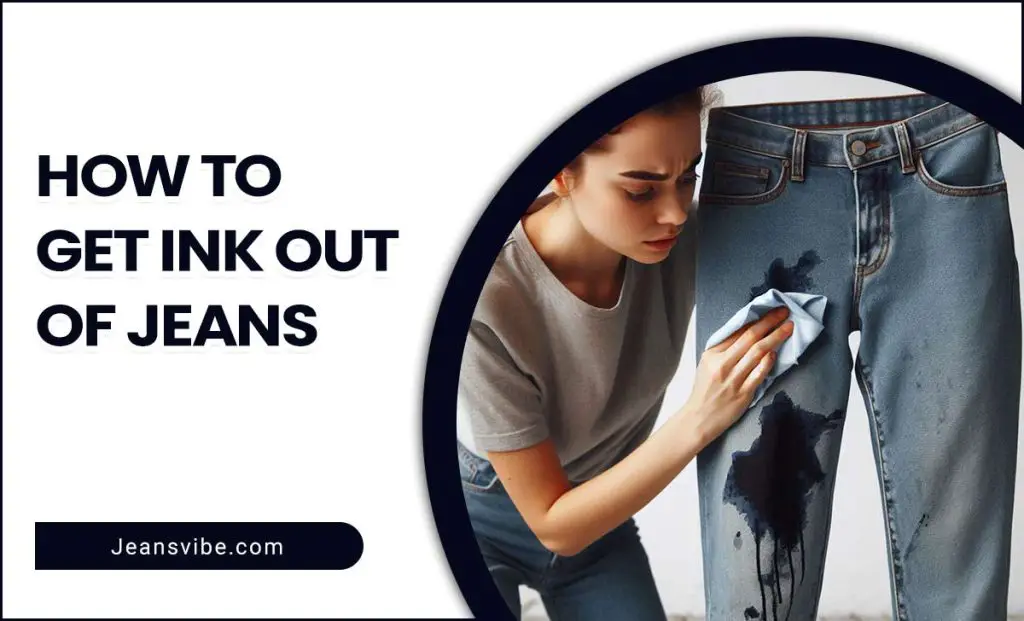 How To Get Ink Out Of Jeans