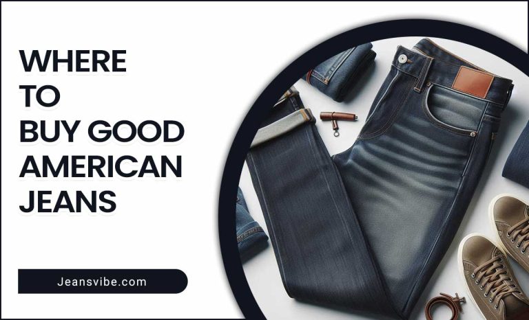 Where To Buy Good American Jeans-Finding Best Retailers