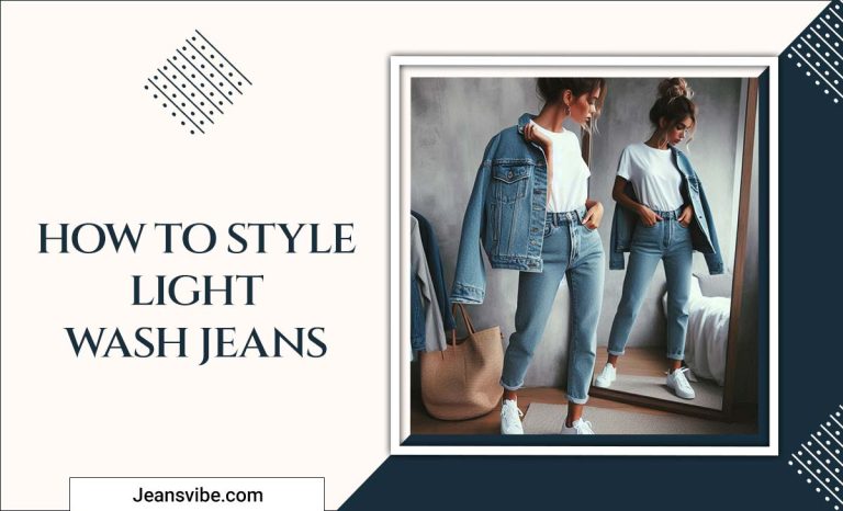 How To Style Light Wash Jeans For A Casual Look