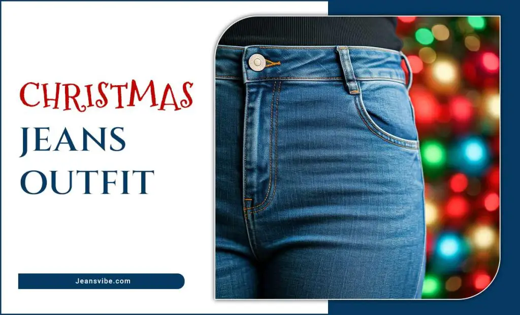 Christmas Jeans Outfit