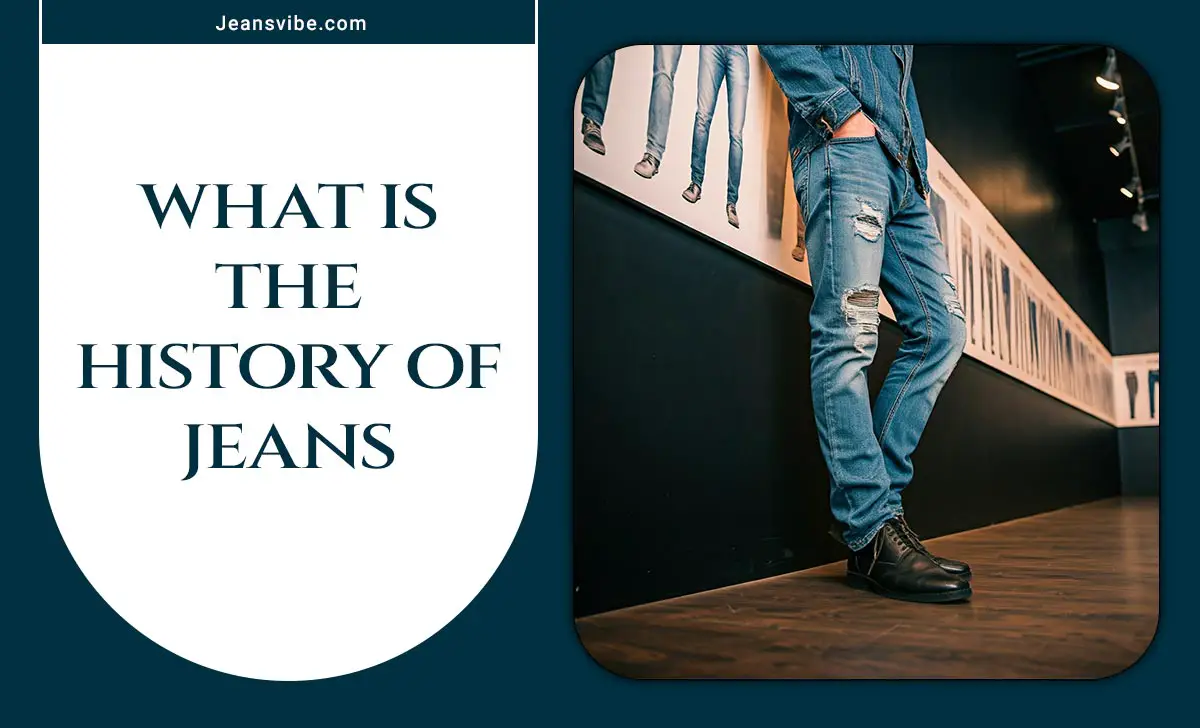 What is the history of jeans