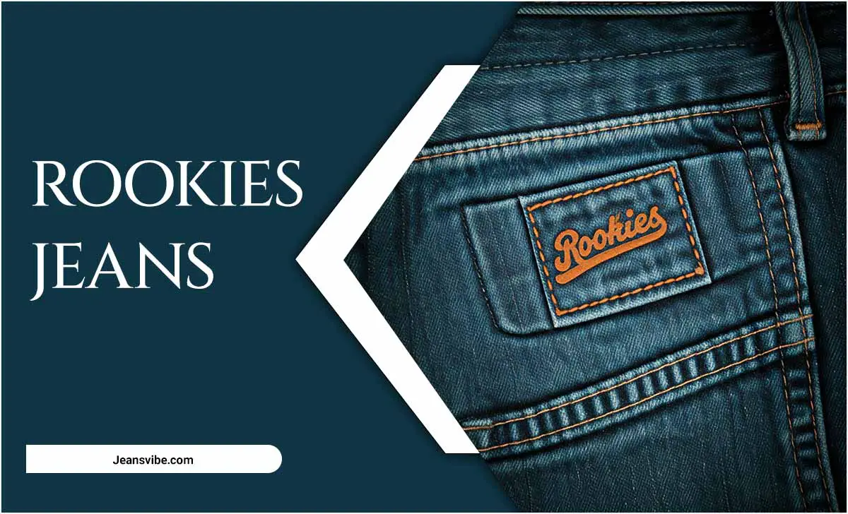 Rookies Jeans