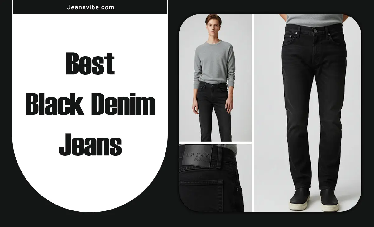 Best Black Denim Jeans