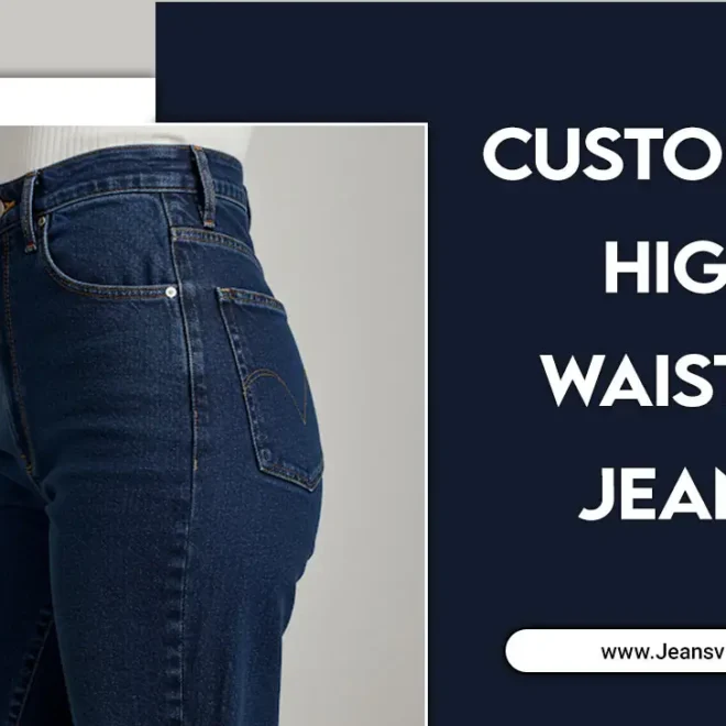 Custom Fit High Waisted Jeans